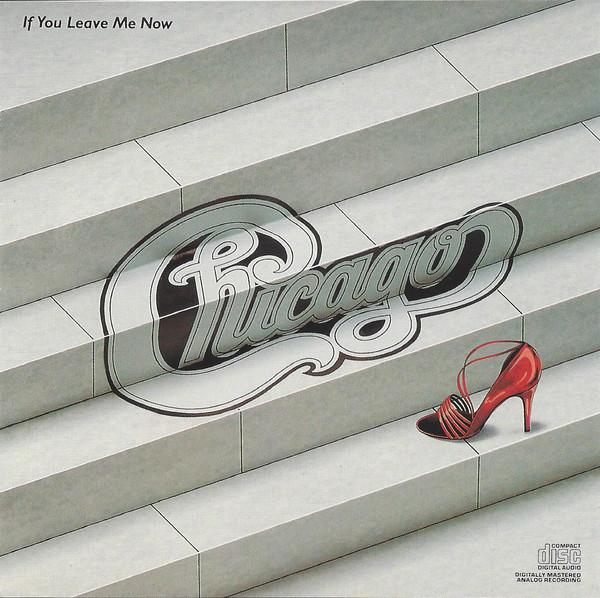 

CD CHICAGO - If You Leave Me Now CK38590 Columbia US Rock Used