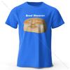 Divertente T-shirt Stampata Bread Sheeran 100% Cotone Morbida Traspirante Girocollo Manica Corta Unisex Stile Eccentrico Umoristico