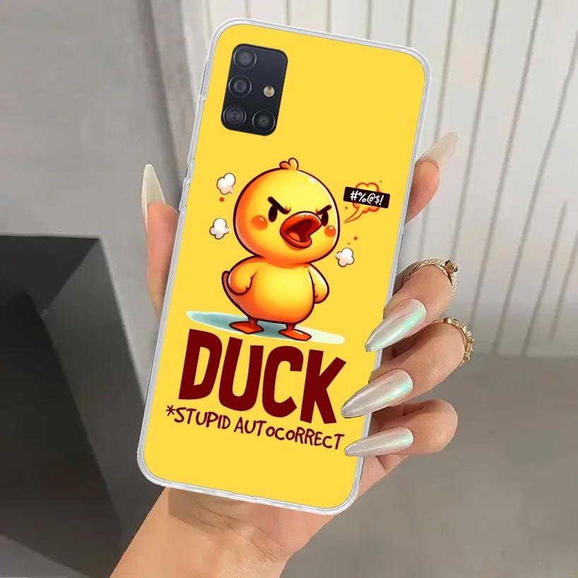 Funny Cute Yellow Duck You Phone Case for Samsung Galaxy A52 A32 A22 A12 A02S A50S A30S A10S Note 20 Ultra 10 Plus S10 A31 A20 A