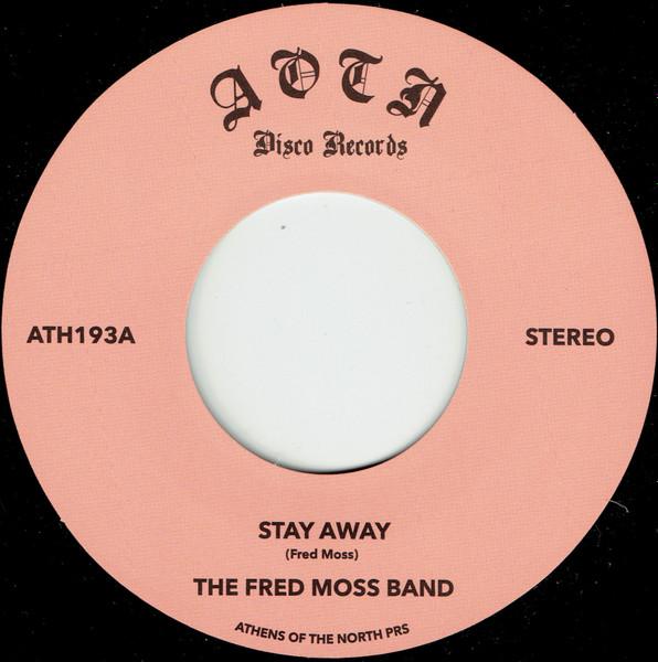 

7inch Record FRED MOSS BAND - Stay Away ATH193 Athens Of The N 2025 UK Soul/Funk