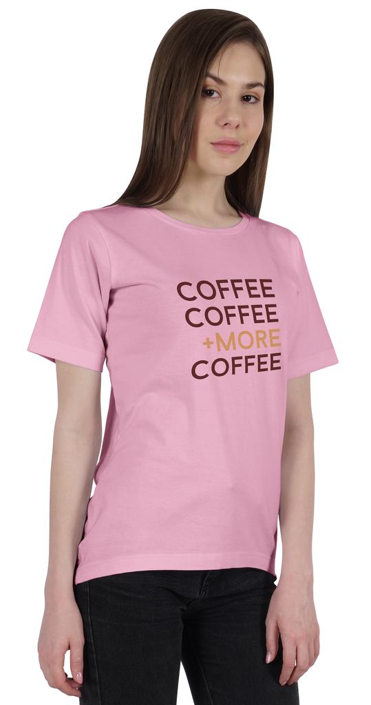 Inkmeso Women   Coffee Coffee  More Coffee   Graphic Coffee Lover Tee Tshirt