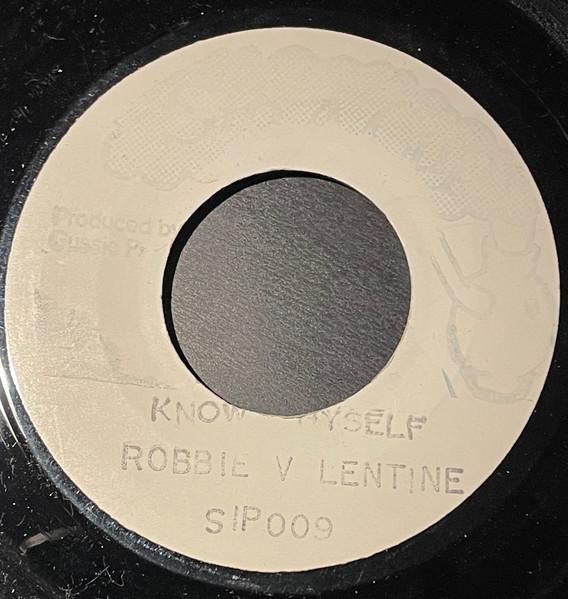 7inch Record ROBBIE VALENTINE - Know Thyself none Sip A Cup Recor 2007 UK Reggae, Ska & Dub Used
