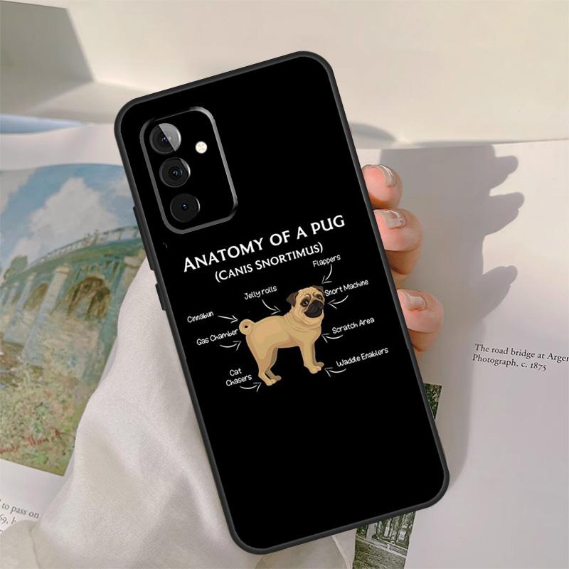 Cute Pug Dog Case For Samsung Galaxy A52 A32 A12 A22 A16 A26 A36 A56 A06 A55 A35 A15 A54 A34 A14 A13 A53