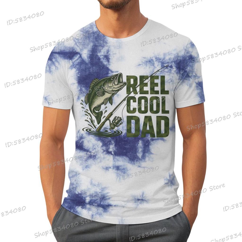 Reel Cool Dad Graphic T Shirts For Unisex Trendy Dad Design Summer Clothes Fishing Life Funny Shirts Unisex Fishing Lovers Tiedye Top