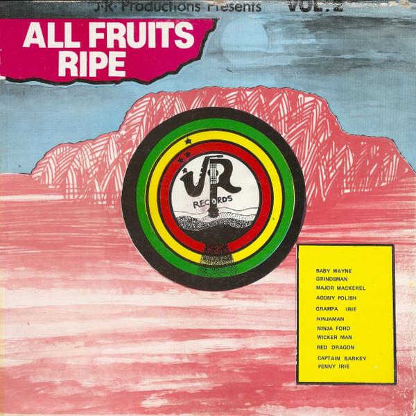 LP Record VARIOUS - All Fruits Ripe Vol. 2 NONE J.R. Production 1992 Jamaica Reggae, Ska & Dub Used