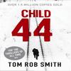 Child 44 by Tom Rob Smith Paperback Book 9780857204080
