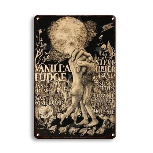 

Steve Vanilla Fudge Concert Tin Metal Sign Retro Music Wall Art Decor 20x30cm（7.8x11.8inch）