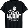 Dick's Taxidermy Stuffing Beavers Since 1969 Retro Funny Pun T-Shirt
