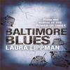 Baltimore Blues by Laura Lippman Paperback Book 9780752837635