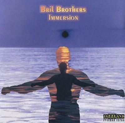 CD BRIL BROTHERS - IMMERSION  LS0172000 Non Japan Jazz Used