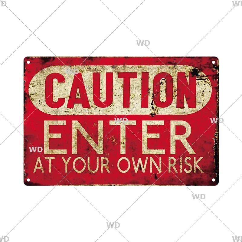 CautionCharm Vintage Metal Plaque - Warn Slogan Design - Great for Door, Factory & Home Wall Decor - Retro Caution Sign Poster