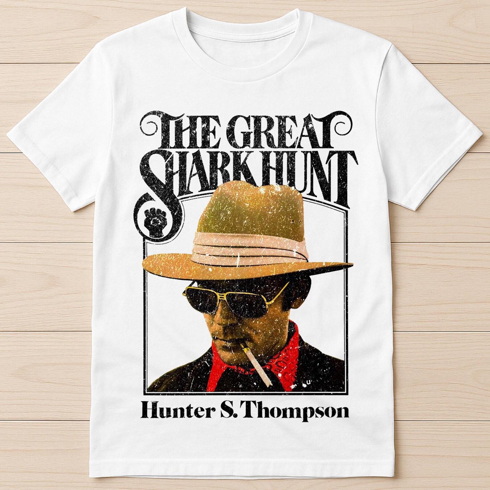 The Great Shark Hunt T-Shirt Hunter S Thompson Gonzo Funny Gift Tee T-Shirt 7247 2XL