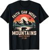 Faith Can Move Mountains Retro Sunset Bible Verse Christian Unisex T-Shirt Mens Womens Tees Top