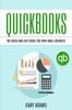 Kniha QuickBooks : The Quick and Easy QuickBooks Guide for Your Small Business - Accounting and Bookkeeping