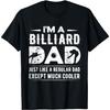 Billiards Funny DAD Definition Passionate Theme T-Shirt(1)