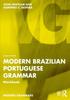 The Modern Brazilian Portuguese Grammar Workbook Book