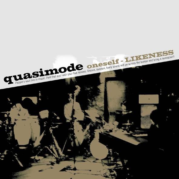 

CD QUASIMODE - oneself-LIKENESS IPM8007 Inpartment 2006 Japan Jazz