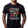 Dream Team Aka Vorschullehrer Shirt Zurück zur Schule Herren Grafik T-Shirts Kurzarm T-Shirt Herren Große Größe Vintage