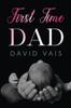 The First Time Dad Book