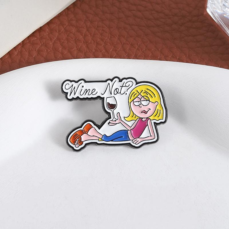 Wine Not? Enamel Pins Custom Cute Blond Girl Brooches Lapel Badges Clothes Funny Jewelry Gift for Friends