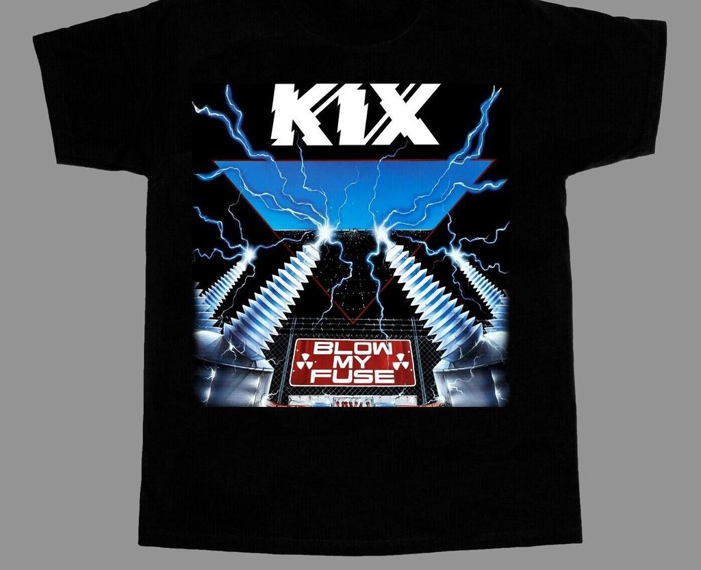 Vintage Blow My Fuse Kix Band Cotton Black All Size Unisex Shirt BT020