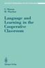 Bok Language and Learning In the Cooperative Classroom