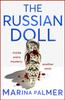 The Russian Doll by Marina Palmer Paperback Book 9781473693807