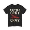 A Little Cray Cray Crawfish Sea Food Lovers Crawfish Boil Vintage Shirt