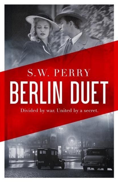 Berlin Duet by S. W. Perry Hardback Book 9781805460619
