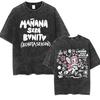 Cute Karol G Manana Sera Bonito Vintage Washed T Shirt Men Women Kawaii Fashion Clothing T-Shirt Aesthetic Short Sleeve T Shirts