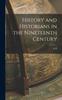 Cartea History and Historians In the Nineteenth Century