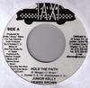 7-Zoll-Single JUNIOR KELLY  DENNIS BROWN  Hold The Faith NONE Taxi 2006 Jamaika Reggae Ska  Dub Gebraucht