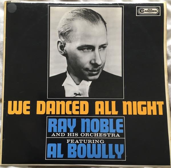 

LP Record RAY NOBLE HIS ORCHESTRA We Danced All Night CDN5131 RCA Camden 1965 UK Jazz Used