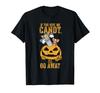 Tom and Jerry If You Give Me Candy...I'll Go T-Shirt