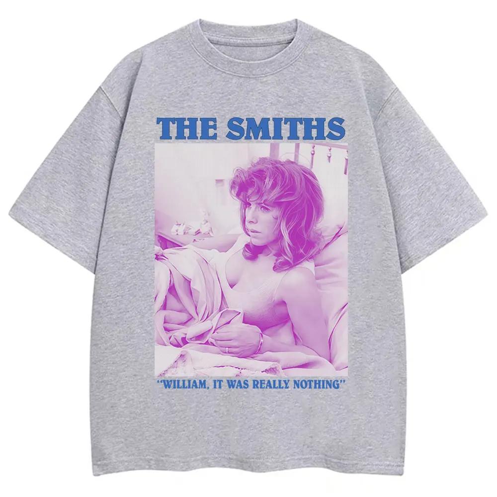 Rock Band The Smiths It Was Really Nothing Tshirt Men Women Fashion Hip Hop Vintage T Shirts Loose Cotton ONeck T Shirt Gifts