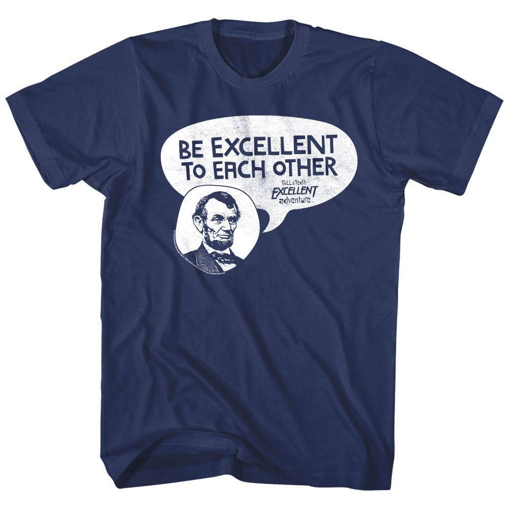 Bill Ted Lincoln Be Excellent Men T Shirt S