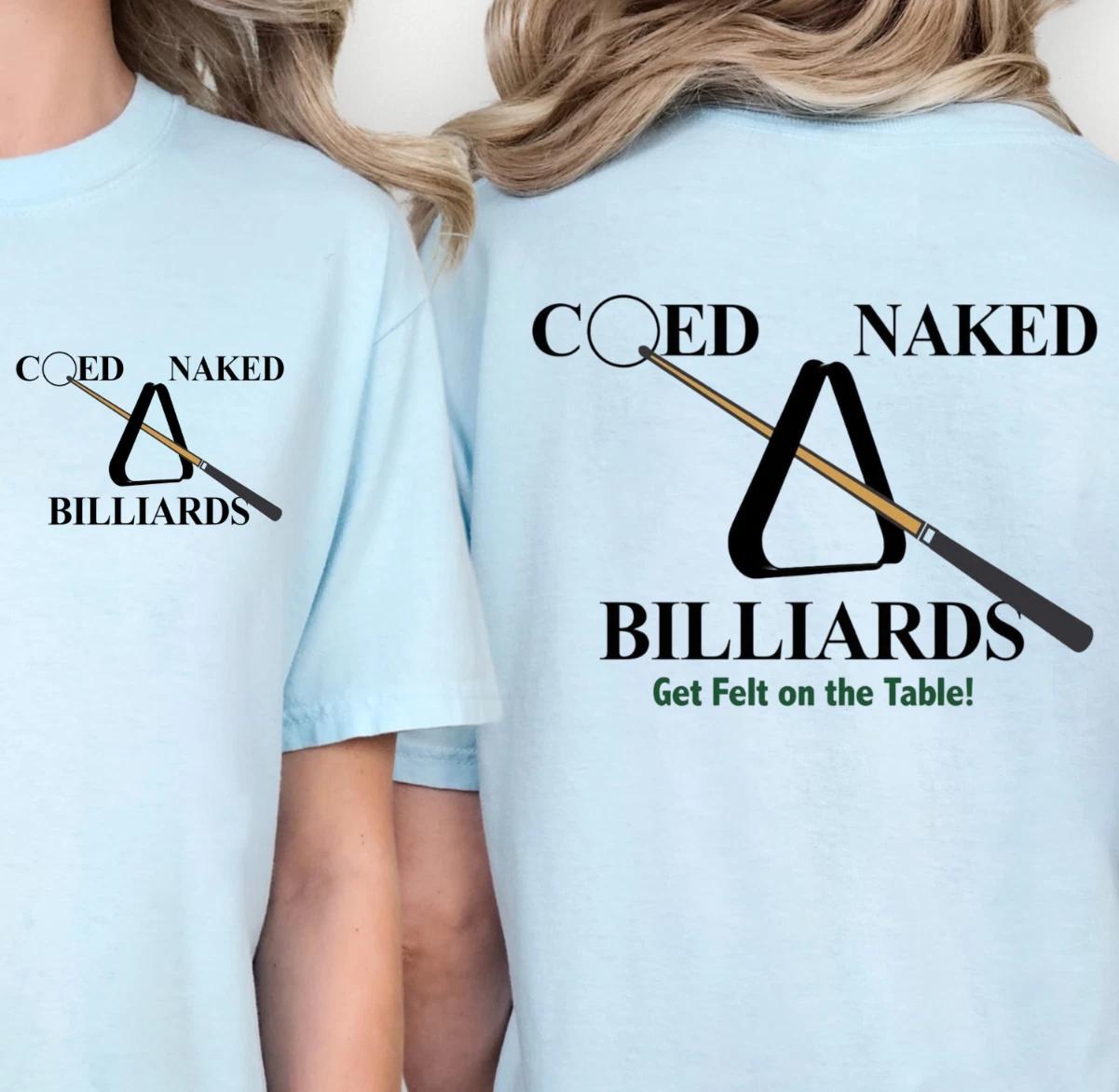 Coed Naked Billiards T-shirt | Pool Lovers Shirt, Fun Two-Sided Nudist Tee 4XL