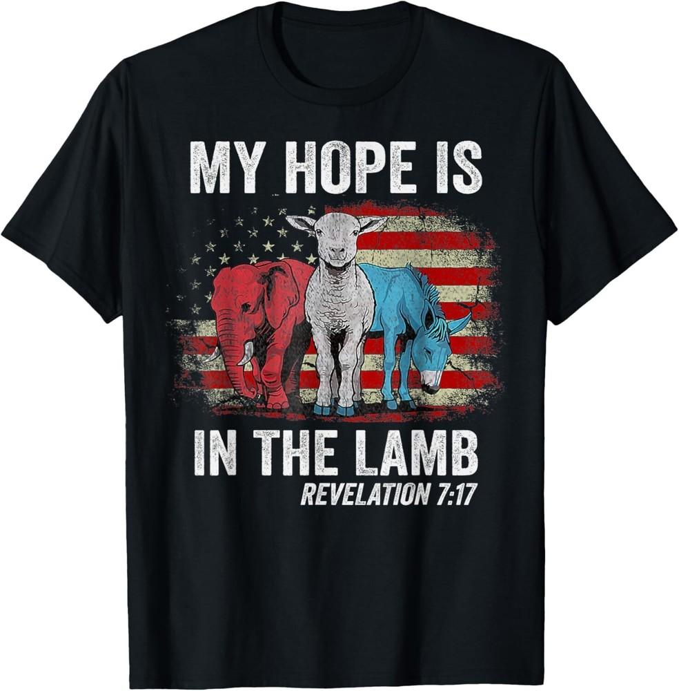 

My Hope Is In The Lamb Tee Gift Unisex T-Shirt L