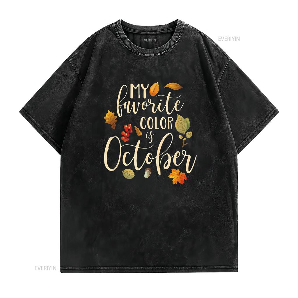 Womens Fall Autumn Lover My Favorite Color is October T Shirt Black 2X Large vintage Washed Stretched Unisex Comfortable