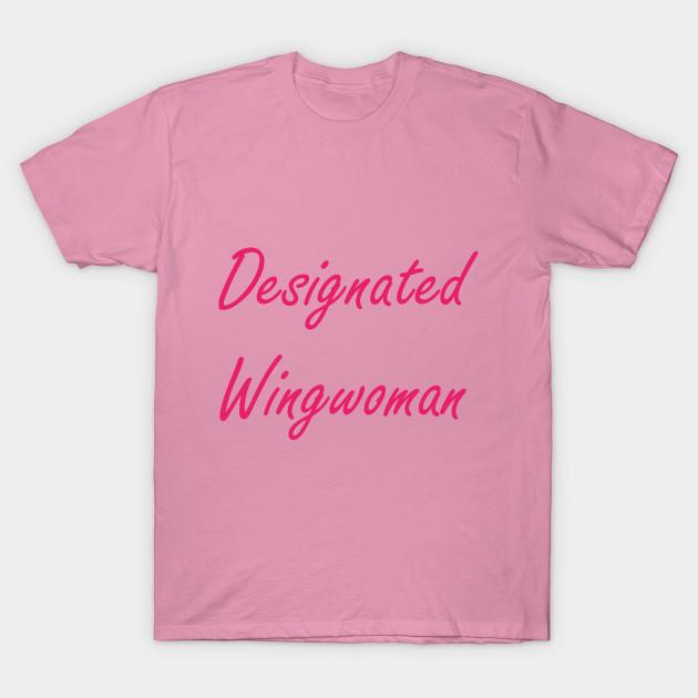 T Shirt Women Designated Wingwoman Harajuku Print Kawaii Tshirt Summer Short Sleeve Female T-Shirt Top Tee