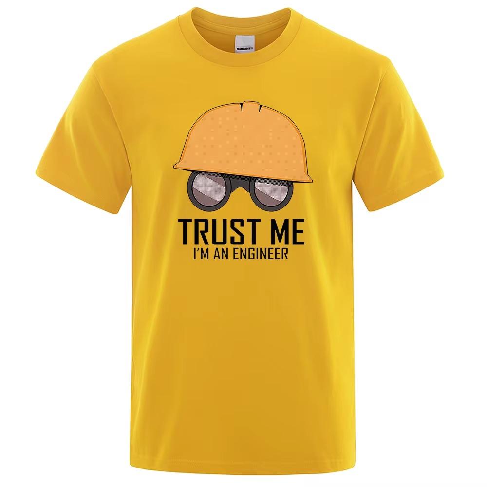 Trust Me I'M An Engineer Printed Men Tshirt Oversized Soft T-Shirts Casual O-Neck  Tops Harajuku Comfortable Tshirts Men