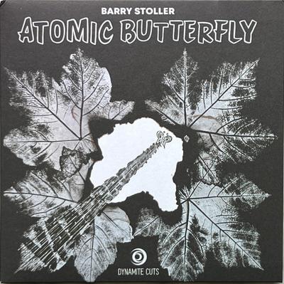 7inch Record BARRY STOLLER - Atomic Butterfly DYNAM7134 Dynamite Cuts 2023 UK Soundtracks & Musicals