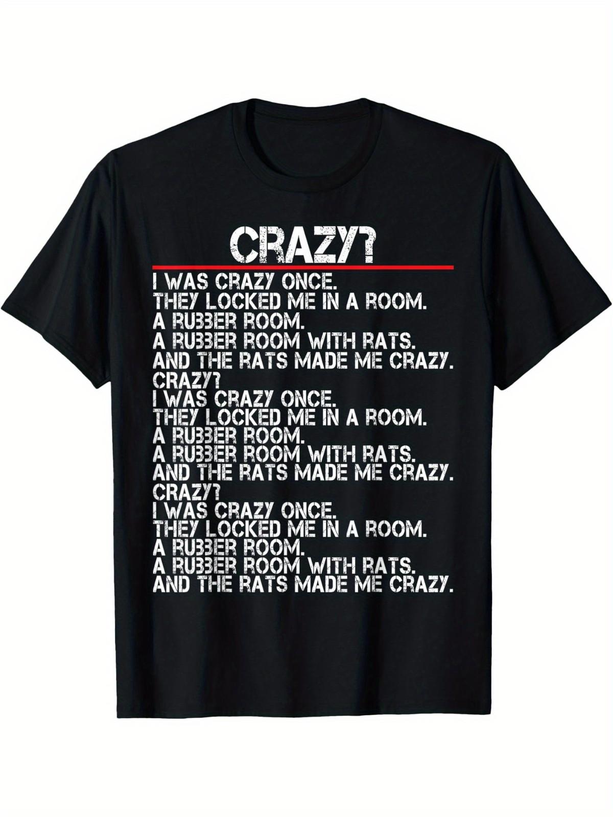 Crazy I Was Crazy Once Meme Crazy? I Was Crazy Once Funny T-Shirt S разноцветный