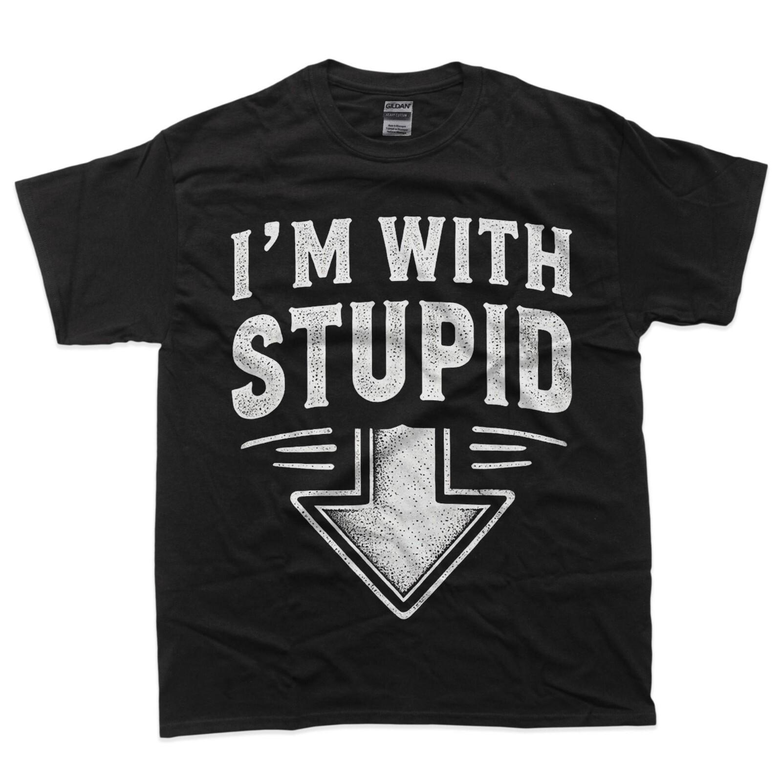 Im With Stupid Arrow Pointing down Funny Im With Stupid T-Shirt L