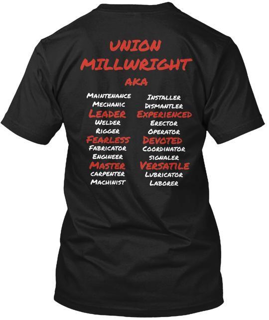 Union Millwright T-Shirt Made in the USA Size S to 5XL Unisex T-Shirt XXL