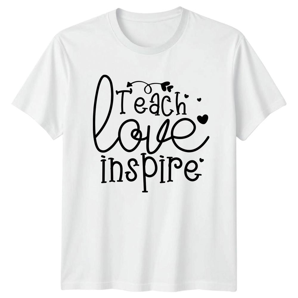 Teach Love Inspire Unisexs TShirt Teacher Education Teacher Appreciation S