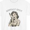 Mentally Spicy Retro Woman with Knife Tee | Vintage Humor Shirt