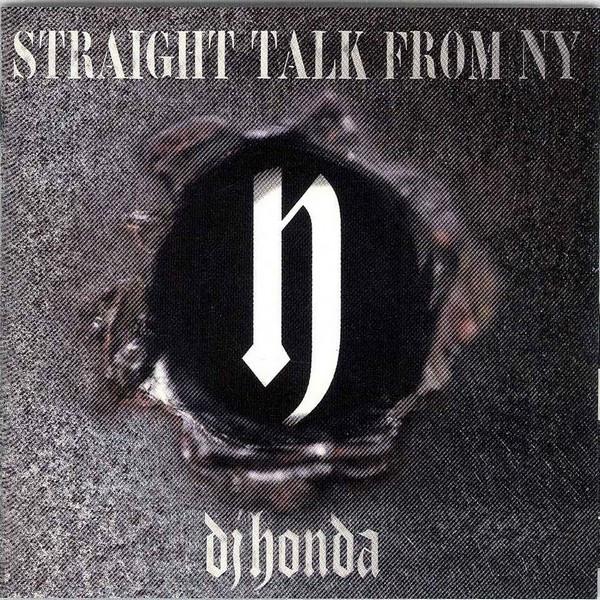 

CD DJ HONDA - Straight Talk From NY SRCS7954 Sony 1996 Japan ObiRap & Hip-Hop/R&B Used