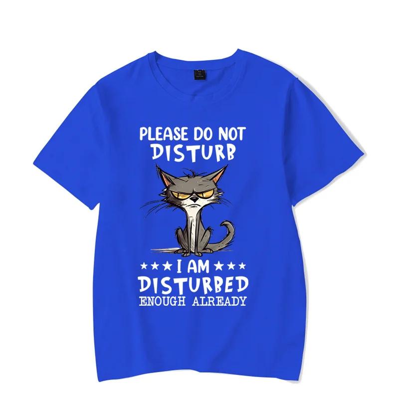 Men's T-shirt Please Do Not Disturb I Am Disturbed Enough Already Kawaii T Shirt Men Women Tees Angry Cat Male Classic T-shirt