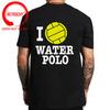 Funny Unisex T Shirts Unisex Novelty Tshirt I Love Waterpolo Cool T Shirt Unisex Cotton Tshirt Summer Brand TShirt Euro Size Tee Shirt